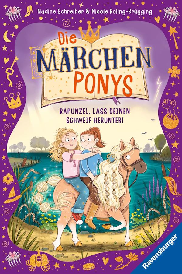K1600_270201_die-maerchenponys-band-3-rapunzel-lass-deinen-schweif-herunter_-nicole-roling-bruegging